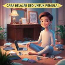 Cara Belajar SEO Untuk Pemula